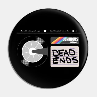 Dead Ends Betamax Shirt Pin