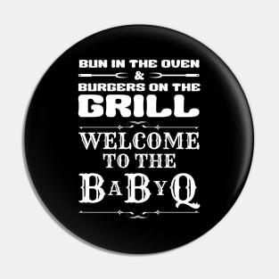 Bun in the oven burgers on the grill Pin