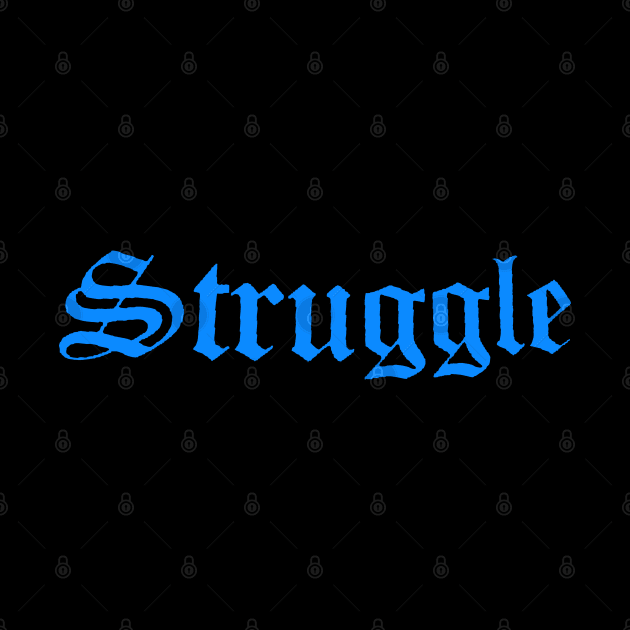 Struggle Blue by Struggle.mfg