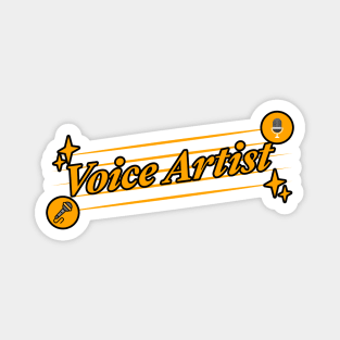 Voice Artist - Voice Over 1 Magnet