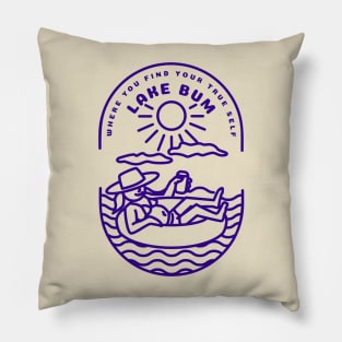 Lake Bum Lake Life Pillow