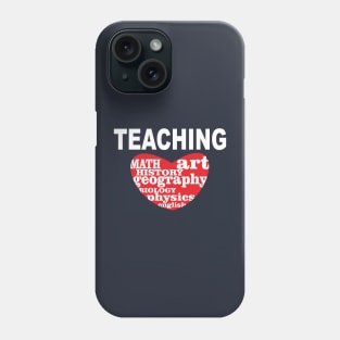 teaching love Phone Case