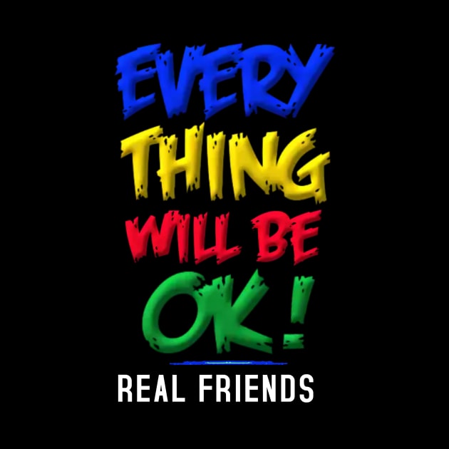 Everything will be ok by Pieartscreation