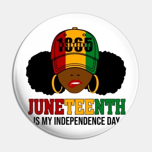 Juneteenth Is My Independence Day 1865 Black History African Pin