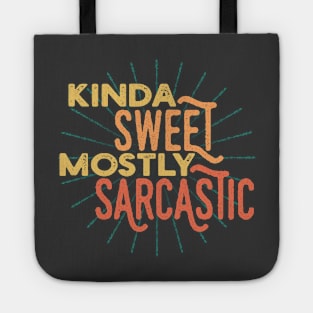 Kinda Sweet Mostly Sarcastic Vintage Retro style Tote