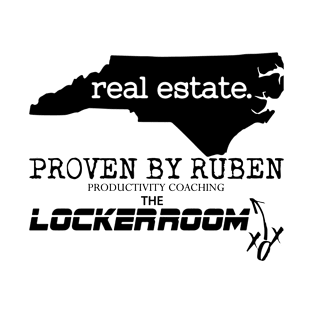 NC Real Estate - Proven By Ruben - The Locker Room (BLACK) T-Shirt