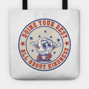 Doing your best - Do good Tote