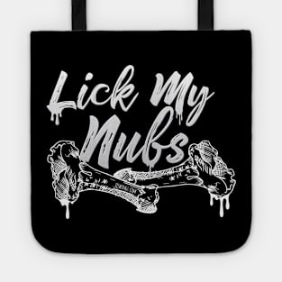 Lick My Nubs Tote