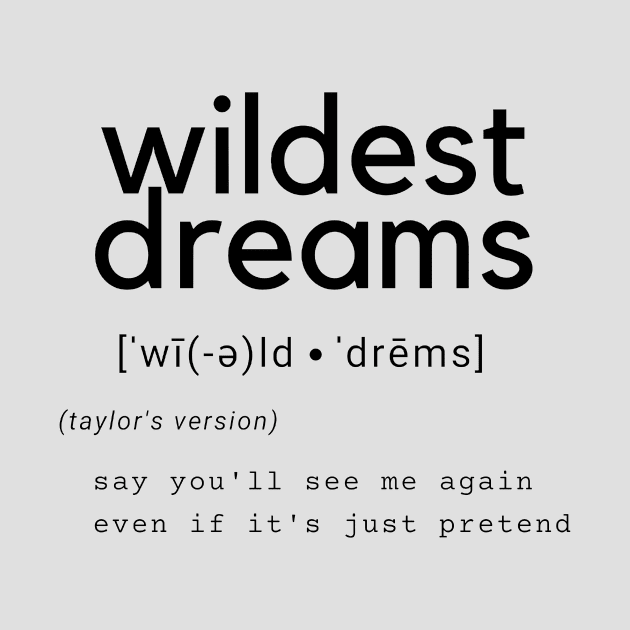 wildest dreams (2) by j__e