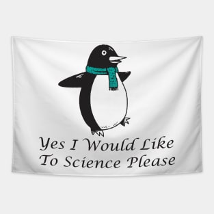 yes i would like to science please Tapestry