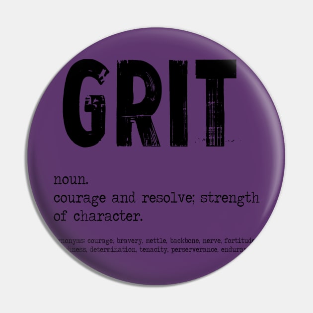 More Grit Pin by BeverlyHoltzem