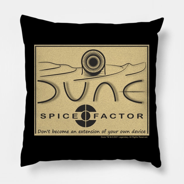 Spice Factor DUNE 2021 Pillow by aceofspace