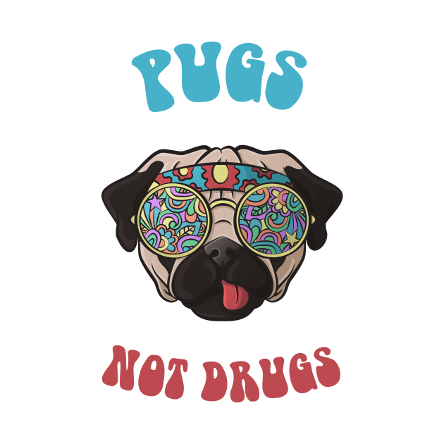 Pugs Not Drugs by casbuijsman