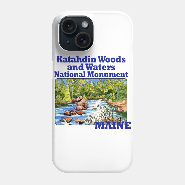 Katahdin Woods and Waters National Monument, Maine Phone Case by MMcBuck