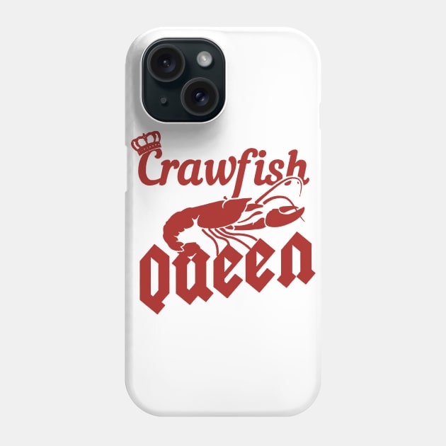 crawfish queen Phone Case by hanespace
