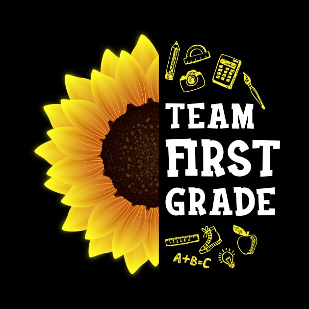 Team first Grade Shirt First Day Preschool Back to School Sunflower Gift by hardyhtud