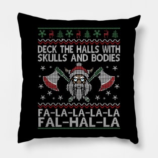 Deck The Halls With Skulls And Bodies Funny Ugly Viking Christmas Gift Pillow