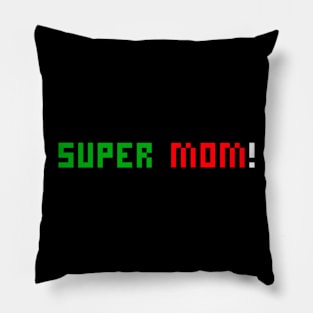 Super Mom Pillow