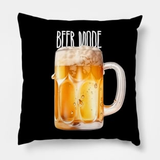 Beer Mode: On Hot Summer Days on a Dark Background Pillow