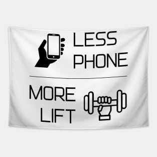 Less Phone, More Lift Tapestry