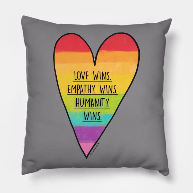 LOVE WINS! Pillow by RainyDayDiaries