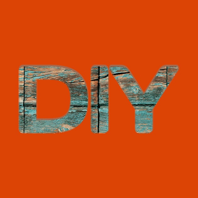 DIY by afternoontees