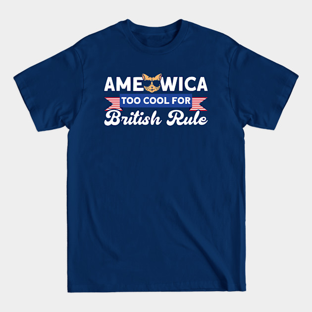 Disover 4th Of July Ameowica Too Cool For British Rule American Cat - Us Flag - T-Shirt