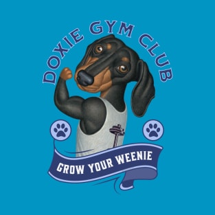 Cute Doxie Gym Club Member to Grow Your Weenie in Blue T-Shirt