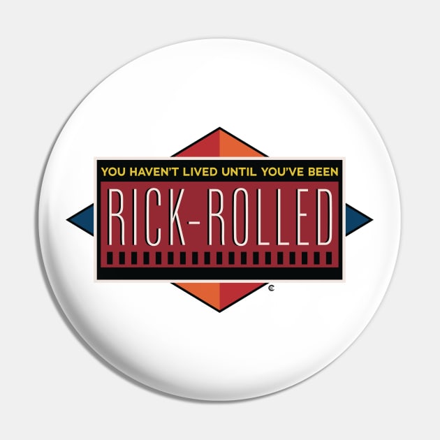 You Haven't Lived Until You've Been Rick-Rolled! Pin by CuriousCurios