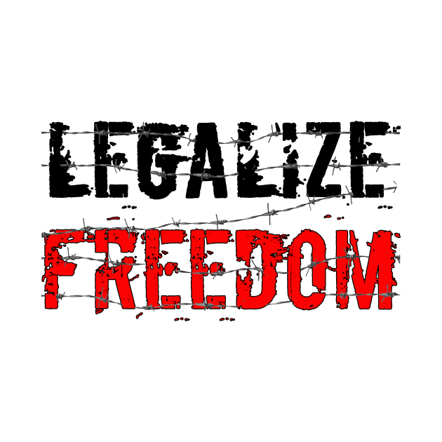 Legalize Freedom by ElectricMint