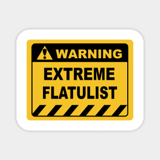 Humorous Human Warning Label EXTREME FLATULIST Magnet