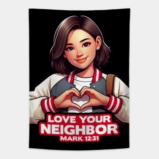 Mark 12:31 Love Your Neighbor Tapestry