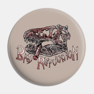 Bad Reputation T-Rex Skull light version T-Shirt Pin