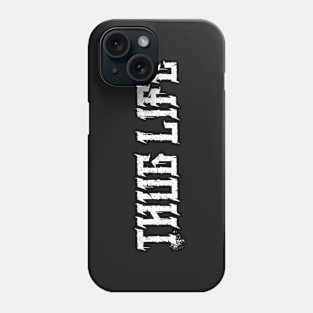 Thug Life Phone Case