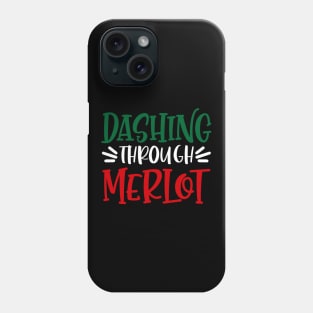 Dashing Through Merlot Funny Ugly Xmas Ugly Christmas Phone Case