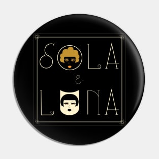 Sola and Luna Pin