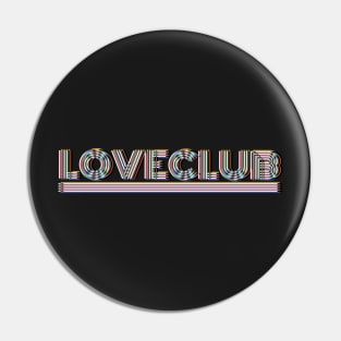 LOVECLUB Pin