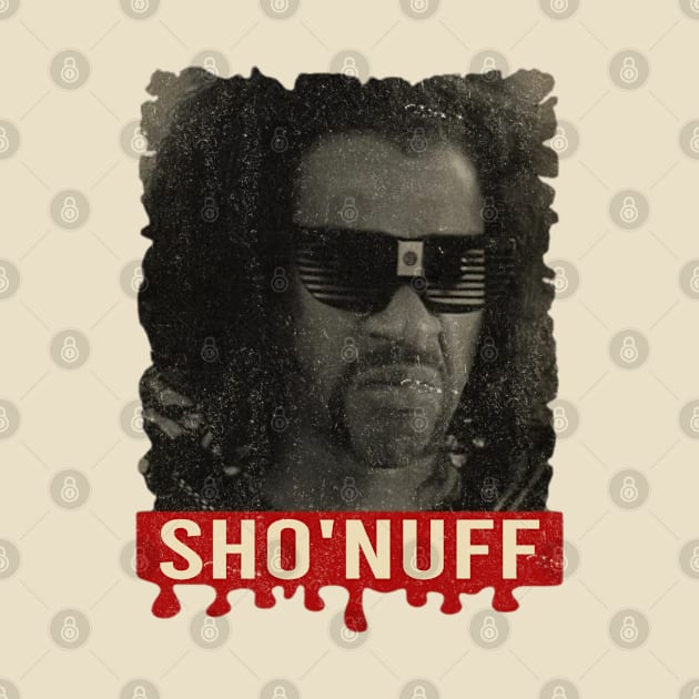 sho nuff - shonuff vintage by NonaNgegas