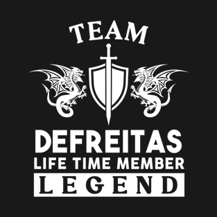 Defreitas Name T Shirt - Defreitas Life Time Member Legend Gift Item Tee T-Shirt