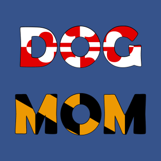 Dog Mom (Maryland) T-Shirt