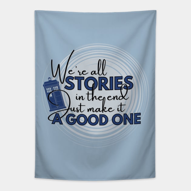 We're all stories in the end - Doctor Who Tapestry by Clutterbooke