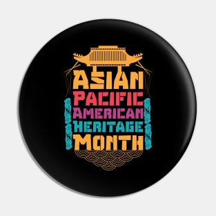 Aapi month gift :Asian Pacific American Heritage Pin