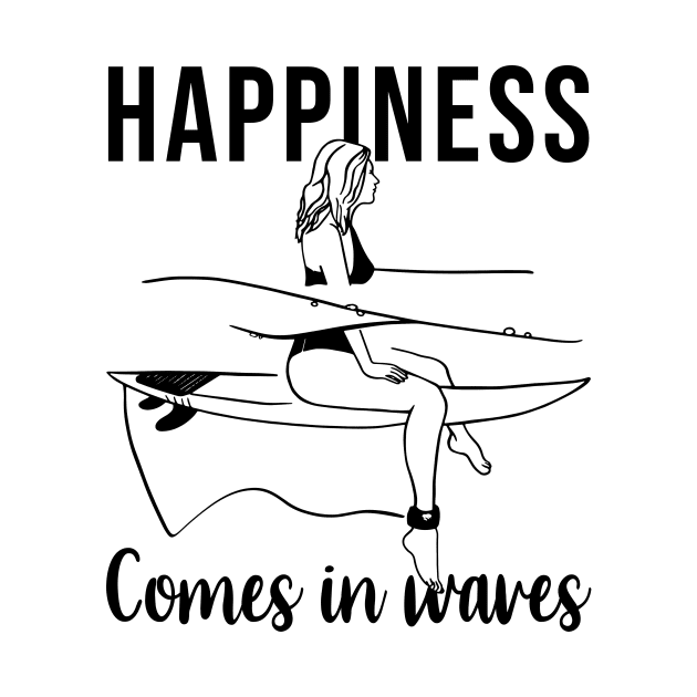 Surfer Girl Happiness comes in waves by SusanaDesigns