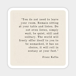 Franz Kafka Quote - Poetry Quotes Literature Quotes Magnet