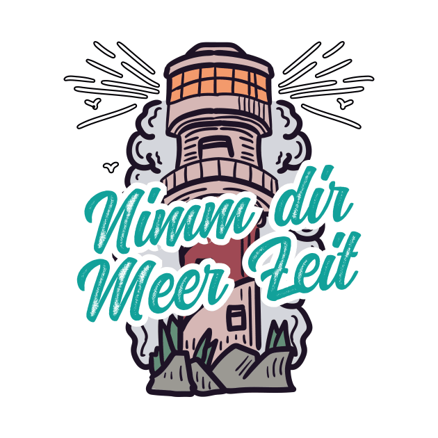 Nimm Dir Meer Zeit Leuchtturm mit Möwen by star trek fanart and more