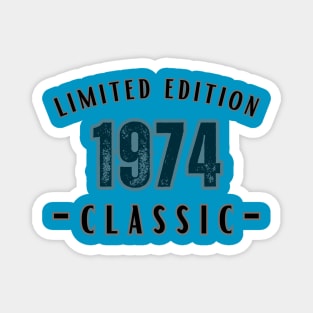 Limited Edition 1974 Magnet