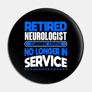 No Longer In Service Retired Neurologist Pin