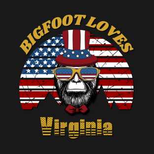 Bigfoot loves America and Virginia T-Shirt