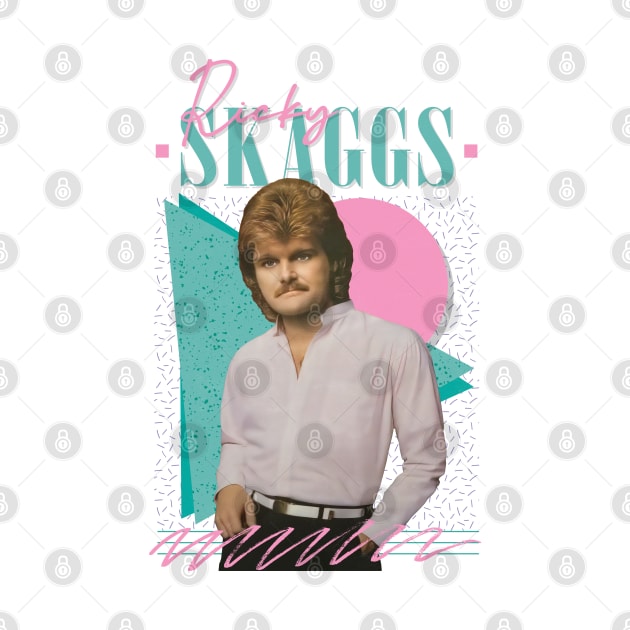 Ricky Skaggs \/\/\ Retro Style Fan Design by DankFutura