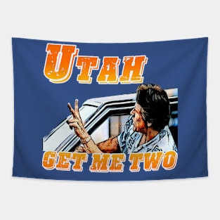 Point Break - Utah Get Me 2 T-Shirt Tapestry